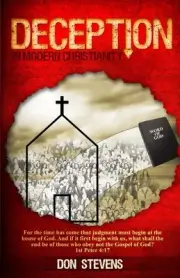 Deception in Modern Christianity by Don Stevens (English) Paperback Book