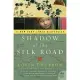 Shadow of the Silk Road