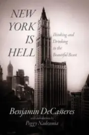 New York is Hell - Benjamin Decasseres - Brand New, Free Shipping 0988553600