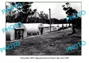 OLD 8x6 PHOTO NELSON BAY MIGRANT HOTEL c1955 NSW