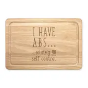 I Have Abs Solutely No Self Control Rectangular Wooden Chopping Board Gym
