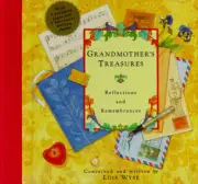 Grandmother's Treasures: Reflections and Remembrances by L Wyse