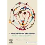 COMMUNITY HEALTH AND WELLNESS: PRINCIPLES OF PRIMARY HEALTH CARE