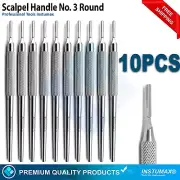 SCALPEL HANDLE #3 SCALPELS ROUND HANBLES SURGICAL DISSECTING DENTAL VETS