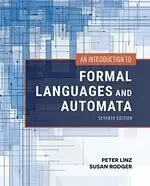 AN INTRODUCTION TO FORMAL LANGUAGES AND AUTOMATA 7/E LINZ 2023 JONES & BARTLETT LEARNING (J&B)