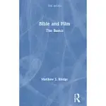 BIBLE AND FILM: THE BASICS