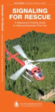Signaling for Rescue - Pocket Survival Guide by Dave Canterbury, Bugout Bag Kit