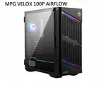 【最高4%回饋+現折300】MSI 微星 MPG VELOX 100P AIRFLOW 電腦機殼