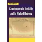 COINCIDENCES IN THE BIBLE AND IN BIBLICAL HEBREW