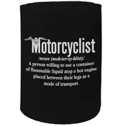 Alcohol Stubby Holder - Motorcyclist Meaning Motorbike - Funny Novelty Birthday Gift Joke Beer
