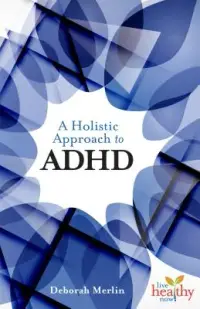 在飛比找博客來優惠-A Holistic Approach to ADHD