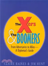 在飛比找三民網路書店優惠-The X'Ers & the Boomers ― From