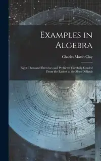 在飛比找博客來優惠-Examples in Algebra: Eight Tho