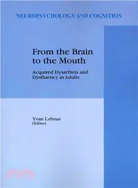 在飛比找三民網路書店優惠-From the Brain to the Mouth ― 