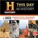 History This Day in History 2017 Calendar ― 365 Remarkable People, Extraordinary Events, and Fascinating Facts