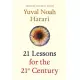 21 Lessons for the 21st Century