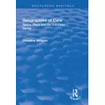 GEOGRAPHIES OF CARE: SPACE, PLACE AND THE VOLUNTARY SECTOR: SPACE, PLACE AND THE VOLUNTARY SECTOR