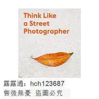 在飛比找Yahoo!奇摩拍賣優惠-像街拍攝影師一樣思考 Think Like a Street