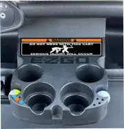 DO NOT MESS WITH THIS CART EZGO RXV Golf Cart Cup Holder / Dash insert. EZ-GO.