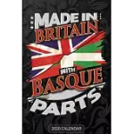 MADE IN BRITAIN WITH BASQUE PARTS: BASQUE 2020 CALENDER GIFT FOR BASQUE WITH THERE HERITAGE AND ROOTS FROM BILBAO