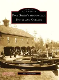 在飛比找三民網路書店優惠-Paul Smith's Adirondack Hotel 