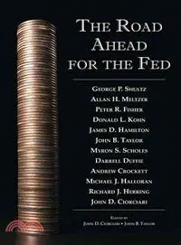 在飛比找三民網路書店優惠-The Road Ahead for the Fed