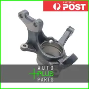 Fits TOYOTA HIGHLANDER STEERING KNUCKLE RIGHT - ACU2#,MCU2#