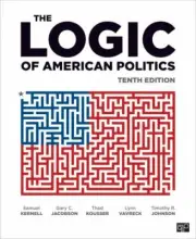 New Logic of American Politics by Lynn Vavreck, Samuel H. Kernell, Timothy R....