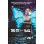 TOOTH AND NAIL