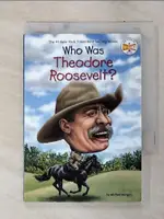 【書寶二手書T2／少年童書_C8G】WHO WAS THEODORE ROOSEVELT?_BURGAN, MICHAEL/ HOARE, JERRY (ILT)