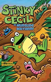 STINKY CECIL IN MUDSLIDE MAYHEM! By Paige Braddock - Hardcover **BRAND NEW**