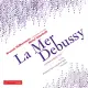 Debussy La Mer / Michel Tabachnik