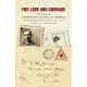 For Love and Courage: The Letters of Lieutenant Colonel E.w. Hermon from the Western Front 1914-1917