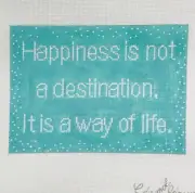 CBK Edie Ginger Hand painted Needlepoint Canvas quote Happiness is a Way of Life