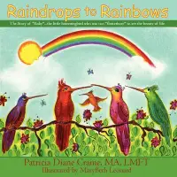 在飛比找博客來優惠-Raindrops to Rainbows: The Sto