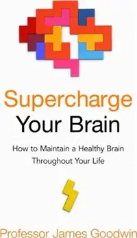 在飛比找三民網路書店優惠-Supercharge Your Brain：How to 