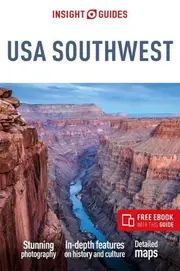 Insight Guides USA Southwest: Travel Guide with eBook
