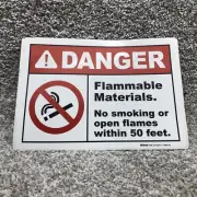 OSHA DANGER FLAMMABLE MATERIALS SIGN 7”X10” New