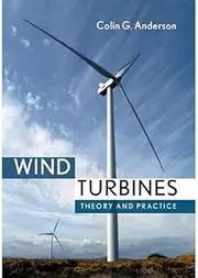 Wind Turbines: Theory and Practice