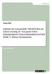 Lekture der Ganzschrift NICHTS Was im Leben wichtig ist von Janne Teller. Dokume