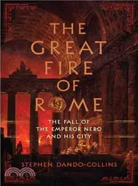 在飛比找三民網路書店優惠-The Great Fire of Rome: The Fa
