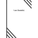 I AM GRATEFUL.: 6