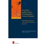 ANNOTATED LEADING CASES OF INTERNATIONAL CRIMINAL TRIBUNALS: EXTRAORDINARY CHAMBERS IN THE COURTS OF CAMBODIA 11 DECEMBER 2009-2