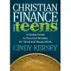 Christian Finance for Teens: A Simple Guide to Financial Wisdom for Teens and Young Adults