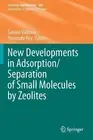 New Developments in Adsorption/Separation of Small Molecules ... - 9783030638559