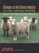 Changes in the Sheep Industry in the United States: Making the Transition from Tradition