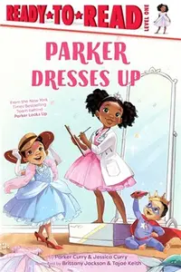 在飛比找三民網路書店優惠-Parker Dresses Up: Ready-To-Re