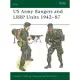 US Army Rangers & LRRP Units 1942-87