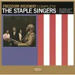 THE STAPLE SINGERS / FREEDOM HIGHWAY COMPLETE - RECORDED LIVE AT CHICAGO’S NEW NAZARETH CHURCH