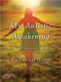 在飛比找三民網路書店優惠-My Autistic Awakening ― Unlock